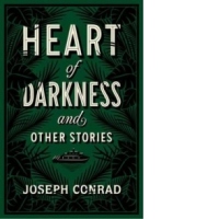 Heart of Darkness and Other Stories