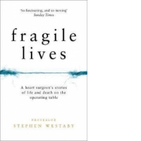 Fragile Lives