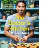 Doctor's Kitchen: Supercharge your health with 100 delicious