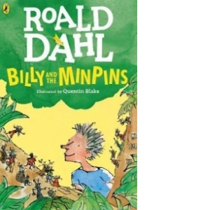 Billy and the Minpins (illustrated by Quentin Blake)