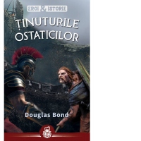 Tinuturile ostaticilor. Seria Eroi & Istorie
