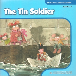 The Tin Soldier. Level 3 (+ Student s e-book)