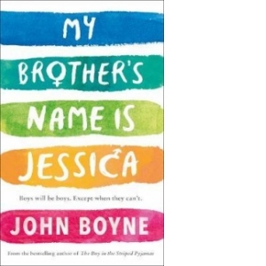 My Brother's Name is Jessica Boyne