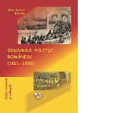 Discursul politic romanesc (1821-1932)