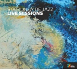 Stagiunea de jazz. Live sessions