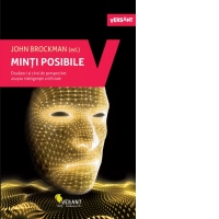 Minti posibile. Douazeci si cinci de perspective asupra inteligentei artificiale