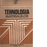 Tehnologia materialelor - Pentru subingineri