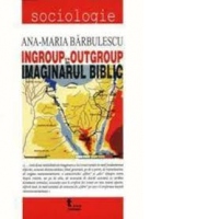 Ingrup vs. Outgrup in imaginarul biblic