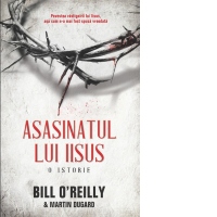 Asasinatul lui Iisus. O istorie