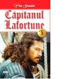 Capitanul Lafortune. Volumul 2