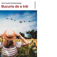 Bucuria de a trai