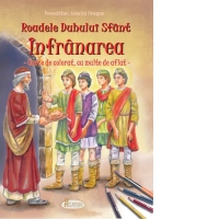 Roadele Duhului Sfant. Volumul 2: Infranarea. Carte de colorat, cu multe de aflat