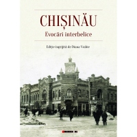 Chisinau. Evocari interbelice