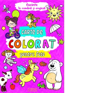Carte de colorat pentru fete. Cuvinte in romana si engleza