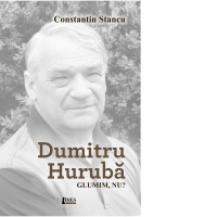 Dumitru Huruba - Glumim, nu?