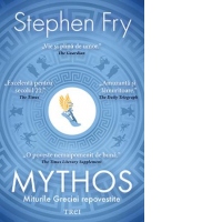 Mythos. Miturile Greciei repovestite