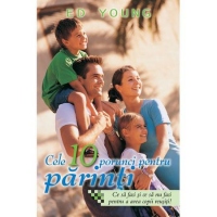 Cele 10 porunci pentru parinti