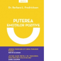 Puterea emotiilor pozitive