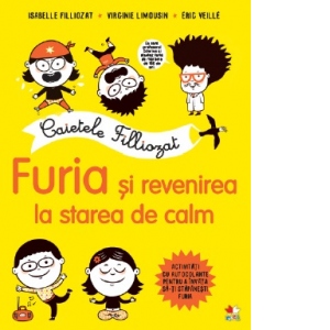 Coperta Carte Caietele Filliozat. Furia si revenirea la starea de calm