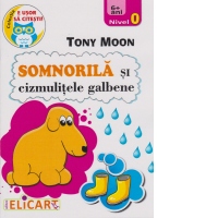 Somnorila si cizmulitele galbene