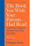 Book You Wish Your Parents Had Read (and Your Children Will