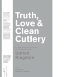 Truth, Love & Clean Cutlery