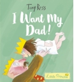 I Want My Dad! (Little Princess)