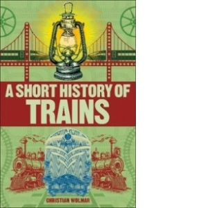 Short History of the Train