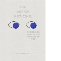Art of Noticing