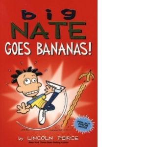 Big Nate Goes Bananas!