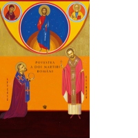 Povestea a doi martiri romani