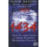 1434 anul in care China a reaprins scanteia renasterii italiene