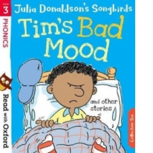 Read with Oxford: Stage 3: Julia Donaldson's Songbirds: Tim'
