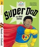 Read with Oxford: Stage 2: Biff, Chip and Kipper: Super Dad