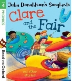 Read with Oxford: Stage 4: Julia Donaldson's Songbirds: Clar