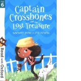 Read with Oxford: Stage 6: Captain Crossbones and the Lost T