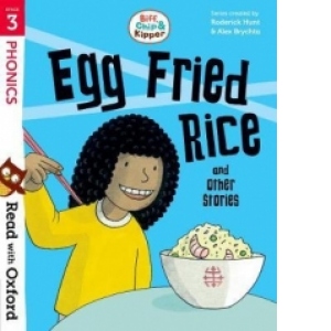 Read with Oxford: Stage 3: Biff, Chip and Kipper: Egg Fried