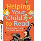 Read with Oxford: Helping Your Child to Read: Practical advi
