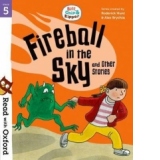 Read with Oxford: Stage 5: Biff, Chip and Kipper: Fireball i