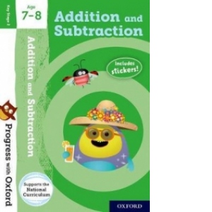 Progress with Oxford: Addition and Subtraction Age 7-8