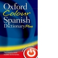 Oxford Colour Spanish Dictionary Plus