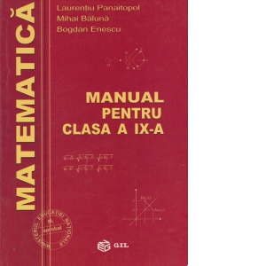 Matematica. Manual pentru clasa a IX-a