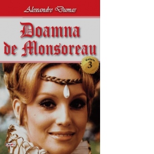 Doamna de Monsoreau volumul 3