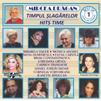 Timpul slagarelor. Hits time. Best of vol.1