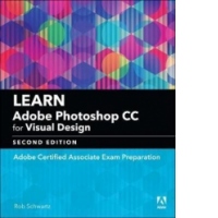 Learn Adobe Photoshop CC for Visual Design