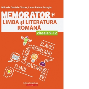 Memorator de limba si literatura romana pentru clasele IX-XII Carte Școlară