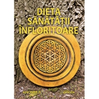 Dieta sanatatii infloritoare