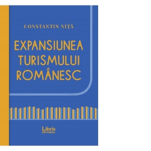 Expansiunea turismului romanesc