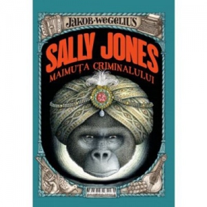 Sally Jones. Maimuta criminalului