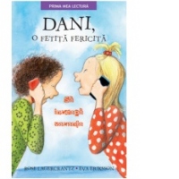 Dani, o fetita fericita. Sa inceapa vacanta